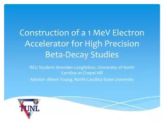 Construction of a 1 MeV Electron Accelerator for High Precision Beta-Decay Studies