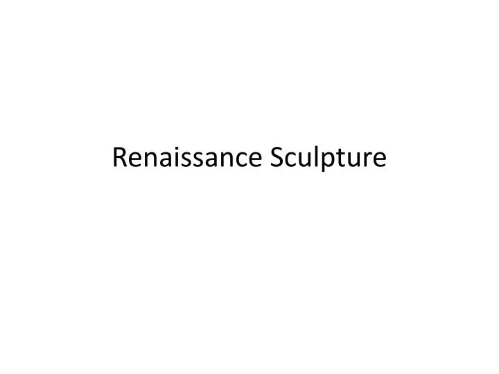 renaissance sculpture