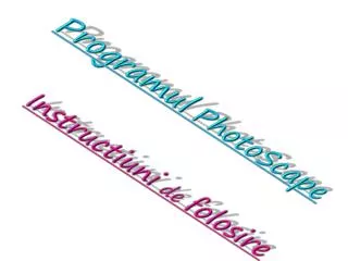 programul photoscape instructiuni de folosire