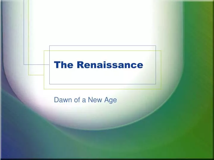 the renaissance