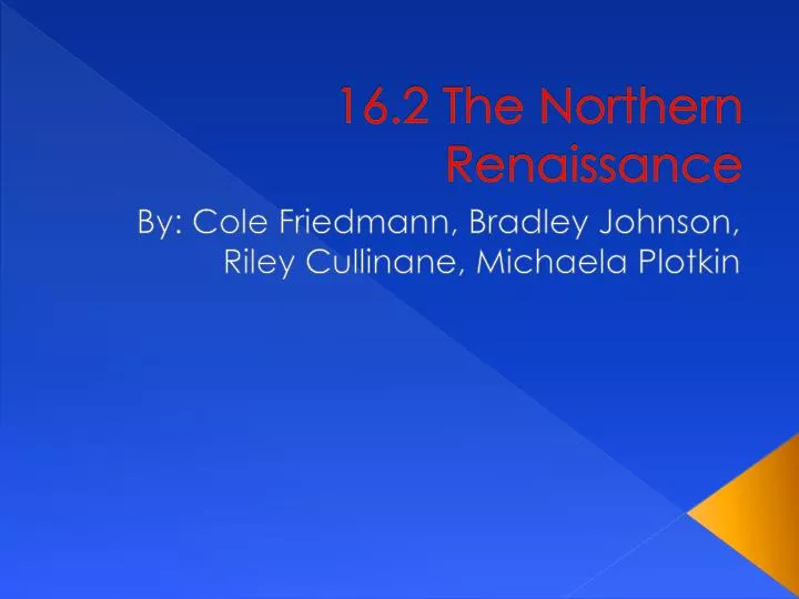 16 2 the northern renaissance