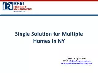 Single Solution for Multiple Homes in NY