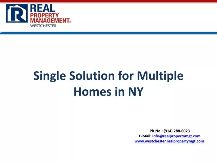 single solution for multiple homes in ny