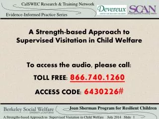 A Strength-based Approach to Supervised Visitation in Child Welfare