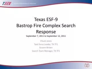 Texas ESF-9 Bastrop Fire Complex Search Response September 7, 2011 to September 12, 2011