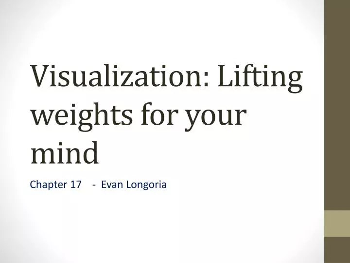 visualization lifting weights for your mind