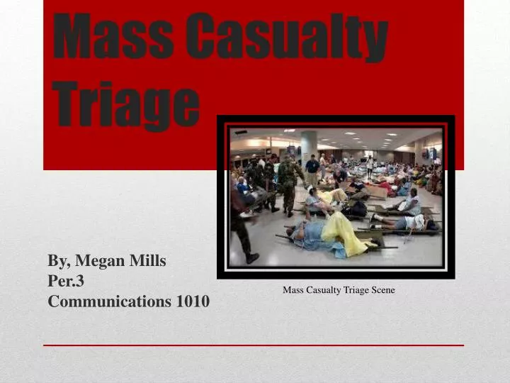mass casualty triage
