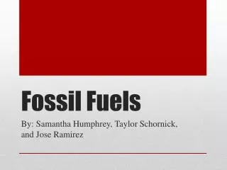 Fossil Fuels