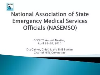 National Association of State Emergency Medical Services Officials (NASEMSO)