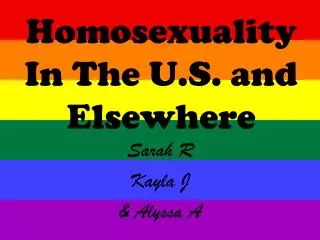 Homosexuality In The U.S. and Elsewhere