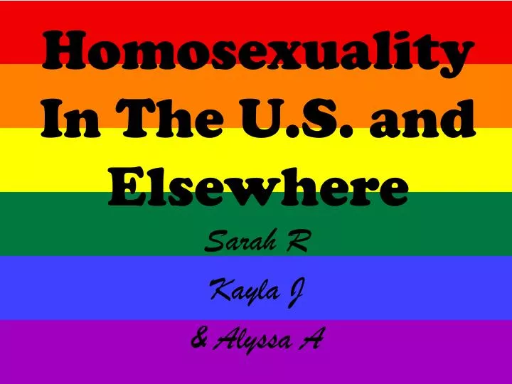 homosexuality in the u s and elsewhere