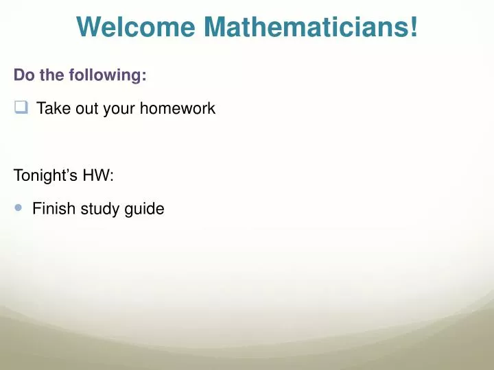 welcome mathematicians