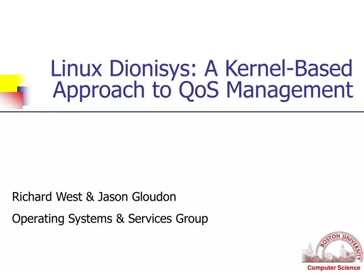 linux dionisys a kernel based approach to qos management