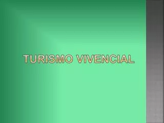 turismo vivencial