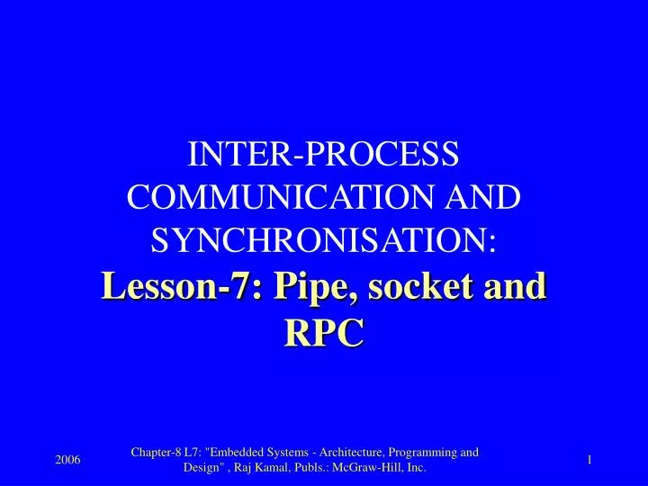 inter process communication and synchronisation lesson 7 pipe socket and rpc