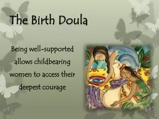 The Birth Doula