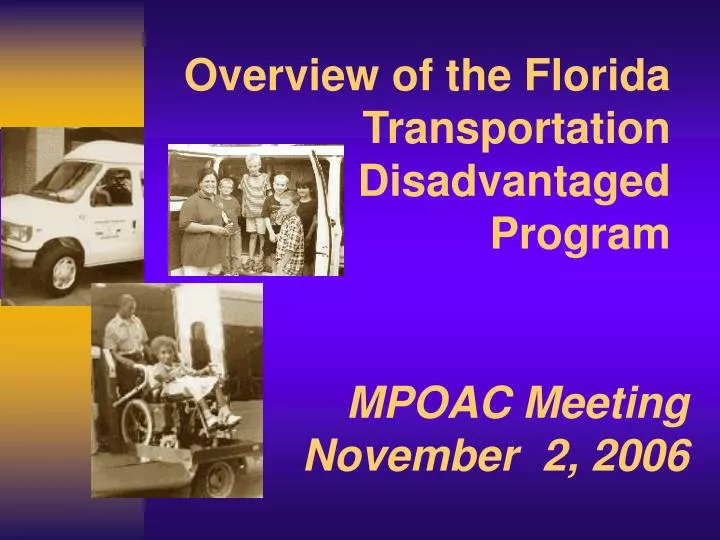 overview of the florida transportation disadvantaged program