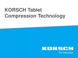 KORSCH Tablet Compression Technology
