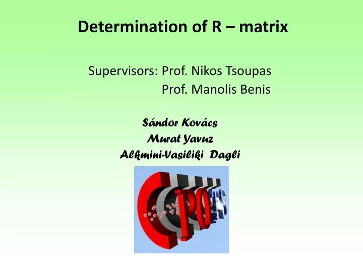determination of r matrix