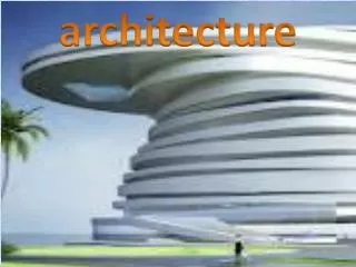 architecture