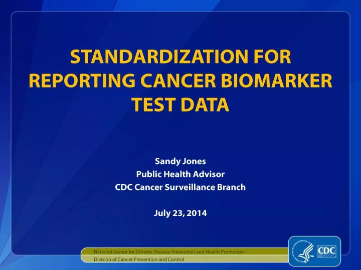 standardization for reporting cancer biomarker test data