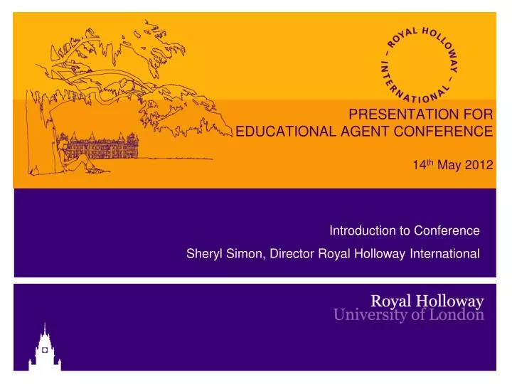presentation for educational agent conference 14 th may 2012