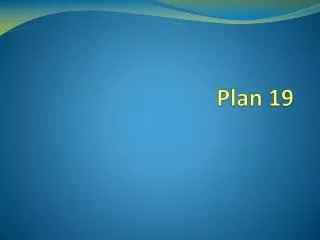 Plan 19