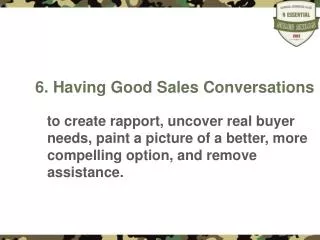 6. Having Good Sales Conversations
