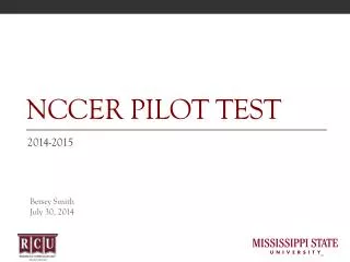 NCCER Pilot Test