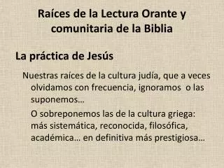 ra ces de la lectura orante y comunitaria de la biblia