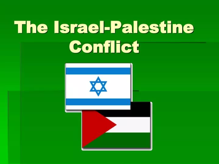 the israel palestine conflict