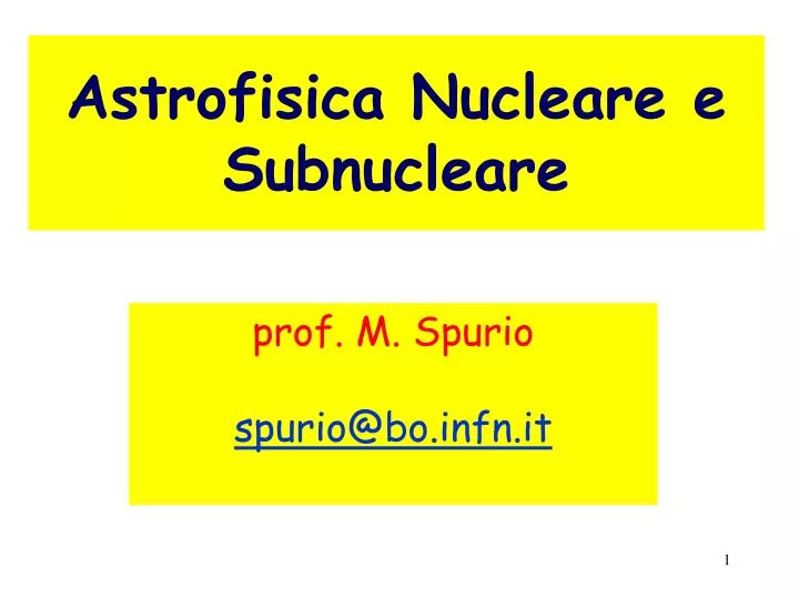 astrofisica nucleare e subnucleare
