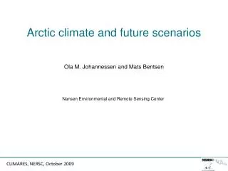 Arctic climate and future scenarios
