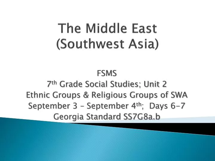 the middle east southwest asia