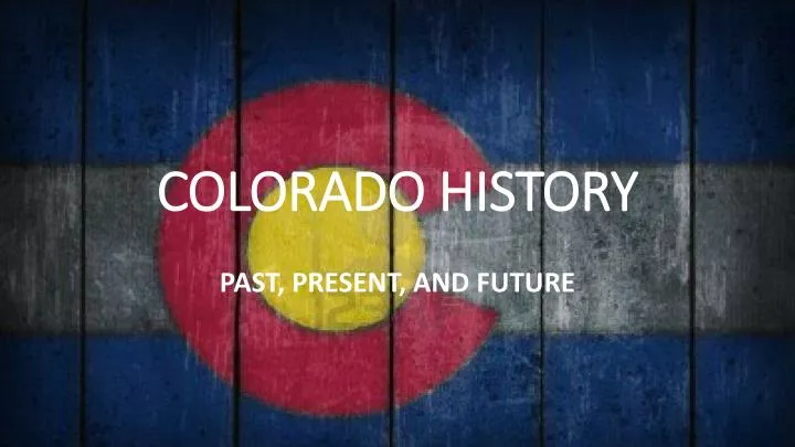 colorado history