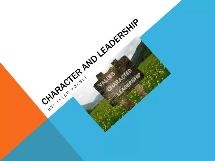 character and leadership