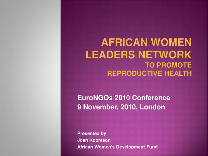 african women leaders network to promote reproductive health