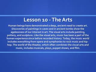 Lesson 10 - The Arts