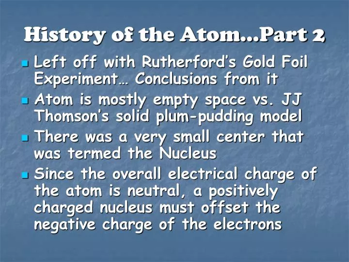 history of the atom part 2