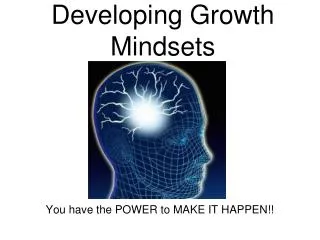 Developing Growth Mindsets