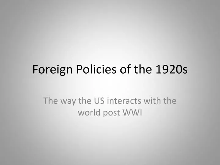foreign policies of the 1920s