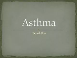 Asthma