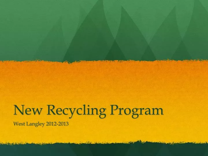 new recycling program