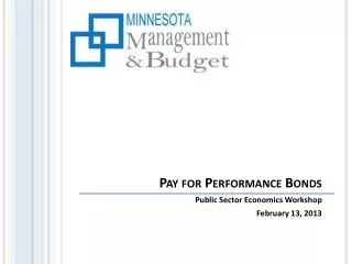 Pay for Performance Bonds