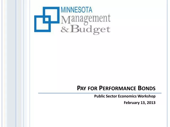 pay for performance bonds