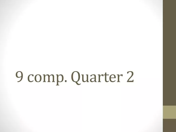 9 comp quarter 2