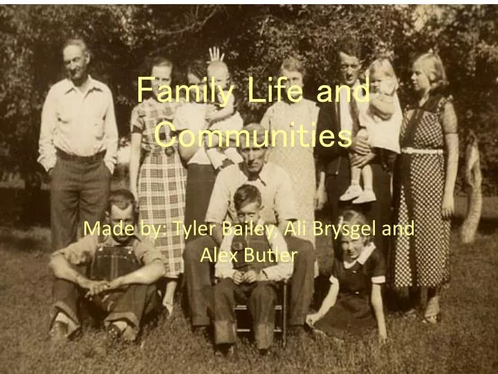 family life and communities