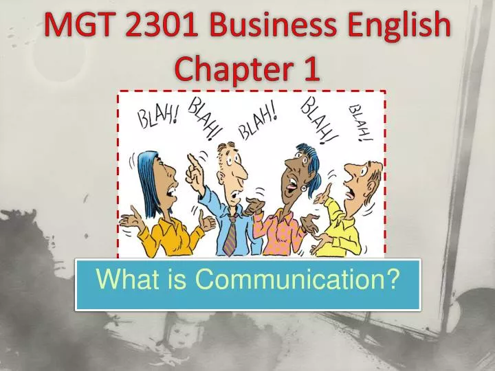 mgt 2301 business english chapter 1