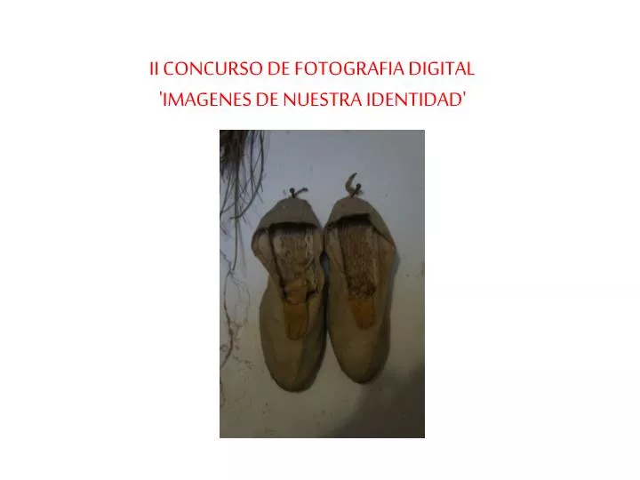 ii concurso de fotografia digital imagenes de nuestra identidad