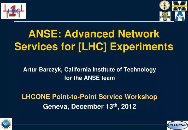 anse advanced network services for lhc experiments